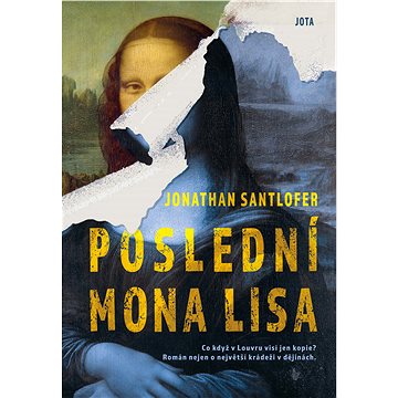 

Poslední Mona Lisa