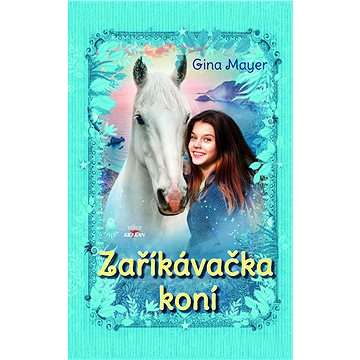 

Zaříkávačka koní