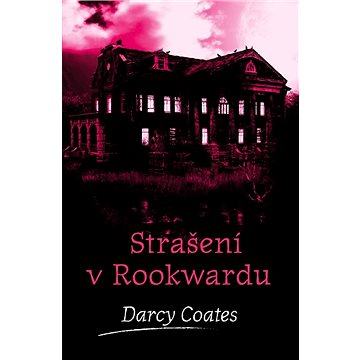 

Strašení v Rookwardu