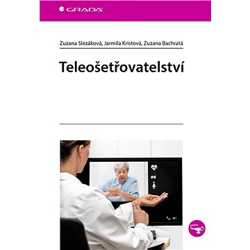 

Teleošetřovatelství