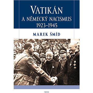

Vatikán a německý nacismus 1923-1945