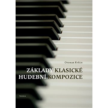 

Základy klasické hudební kompozice