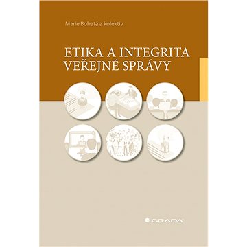 

Etika a integrita veřejné správy