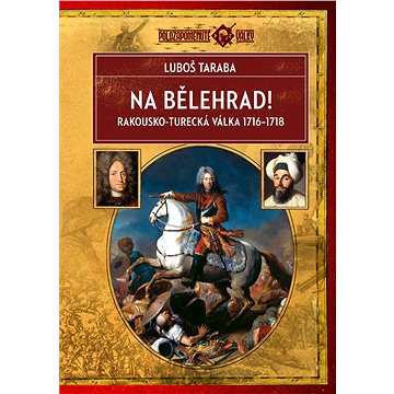 

Na Bělehrad!