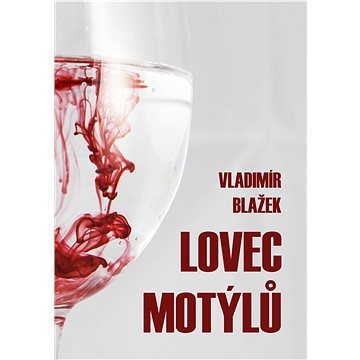 

Lovec motýlů