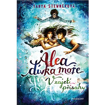 

Alea - dívka moře: V zajetí přísahy