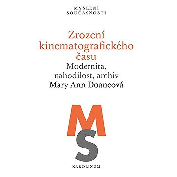 

Zrození kinematografického času