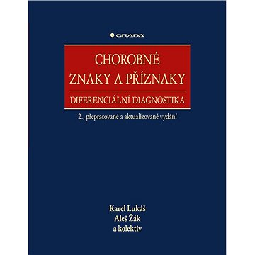 

Chorobné znaky a příznaky