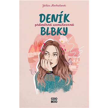 

Deník průměrné zamilované blbky