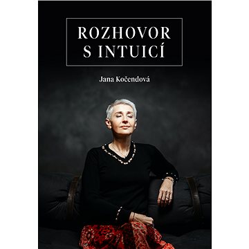 

Rozhovor s intuicí