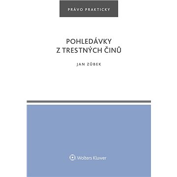 

Pohledávky z trestných činů