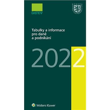 

Tabulky a informace pro daně a podnikání 2022