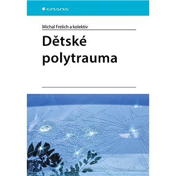 

Dětské polytrauma