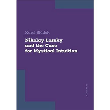 

Nikolay Lossky and the Case for Mystical Intuition