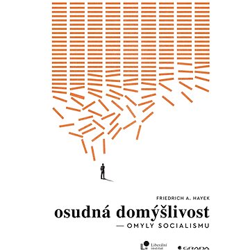 

Osudná domýšlivost