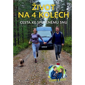 

Život na 4 kolech