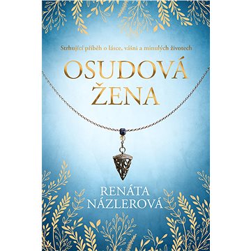

Osudová žena