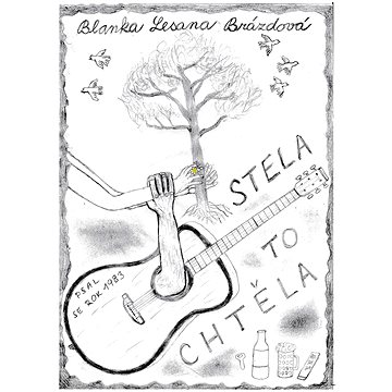 

Stela to chtěla