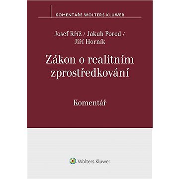 

Zákon o realitním zprostředkování (č. 39/2020 Sb.). Komentář
