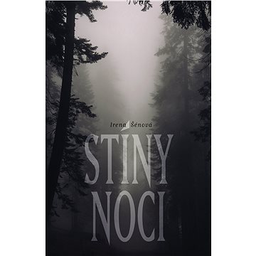 

Stíny noci