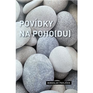 

Povídky na poho(du)