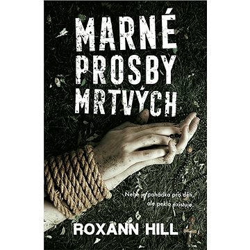 

Marné prosby mrtvých