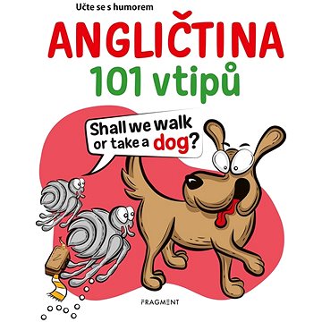 

Učte se s humorem - 101 vtipů - angličtina