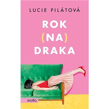 

Rok na draka