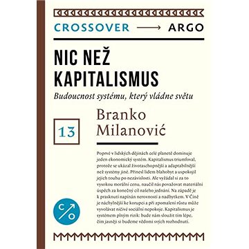 

Nic než kapitalismus