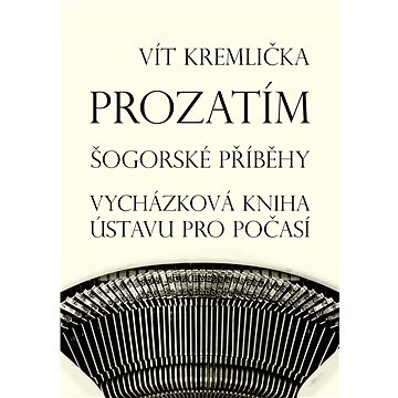 

Prozatím