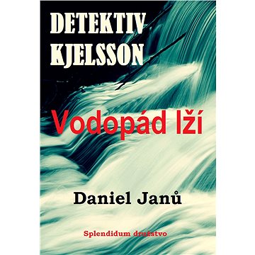 

Vodopád lží