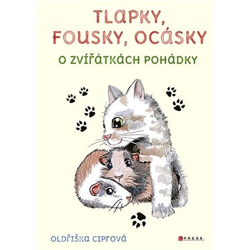 

Tlapky, fousky, ocásky