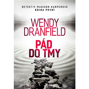 

Pád do tmy