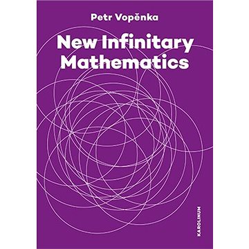 

New Infinitary Mathematics