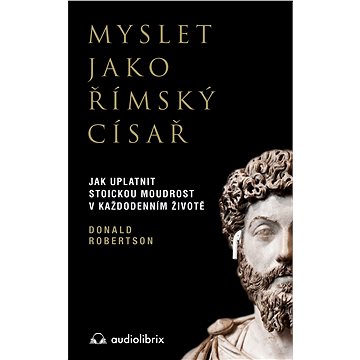 

Myslet jako římský císař