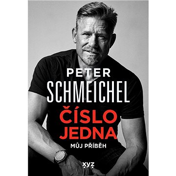 

Peter Schmeichel: číslo jedna