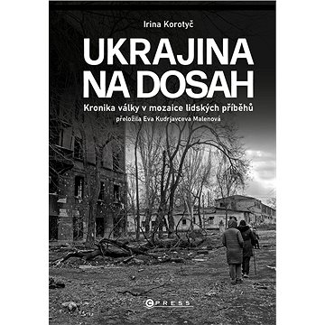 

Ukrajina na dosah