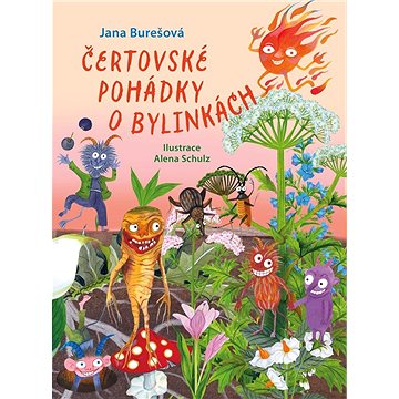 

Čertovské pohádky o bylinkách