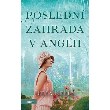 

Poslední zahrada v Anglii