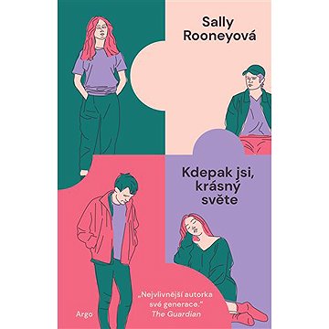 

Kdepak jsi, krásný světe