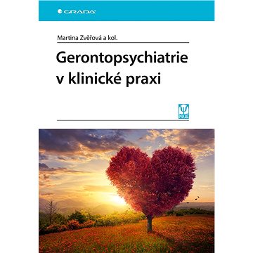 

Gerontopsychiatrie v klinické praxi
