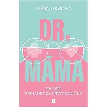 

Dr. Máma