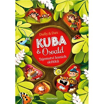 

Kuba & Osvald - Tajemství lesních skřítků