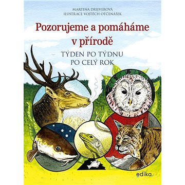

Pozorujeme a pomáháme v přírodě