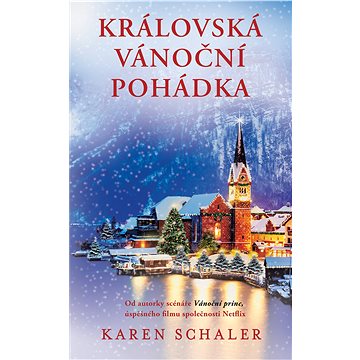 

Královská vánoční pohádka