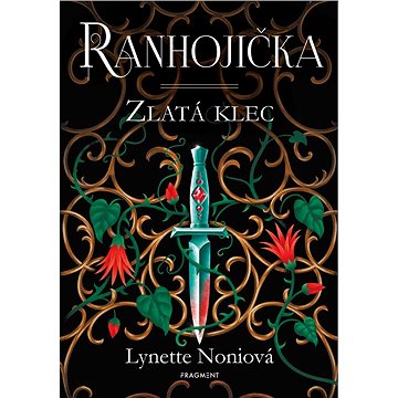 

Ranhojička - Zlatá klec