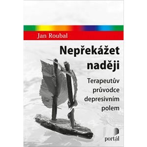 

Nepřekážet naději
