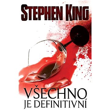 

Všechno je definitivní