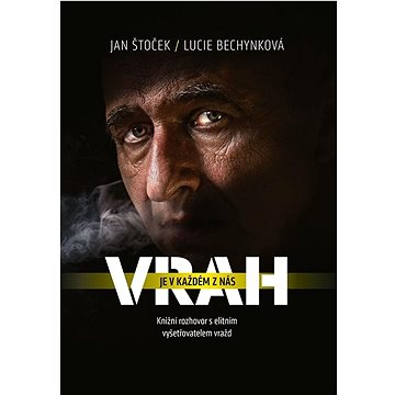

Vrah je v každém z nás