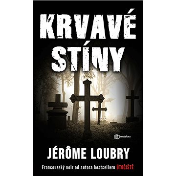 

Krvavé stíny
